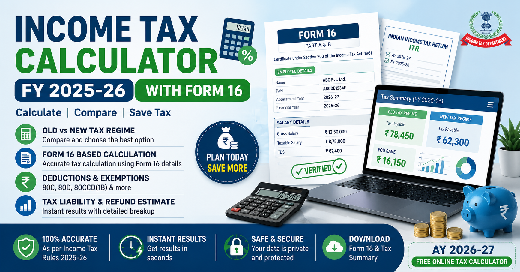 Income Tax Calculator FY 2025-26 With Form 16 | Calculate Tax Online & Download Form 16