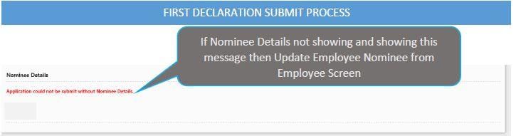 FIRST DECLARATION SUBMIT PROCESS